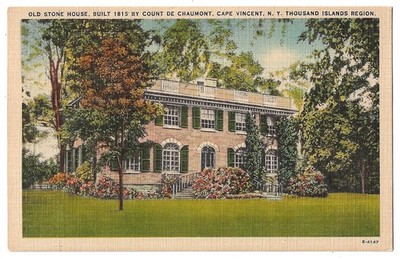 Cape Vincent, Thousand Islands New York c1945 Old Stone House, Count De Chaumont