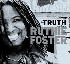 Ruthie Foster - The Truth According to Ruthie Foster - Ruthie Foster CD 6YVG The