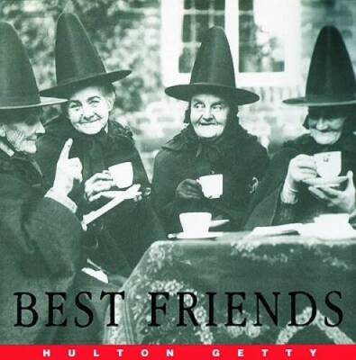 Best Friends - Hardcover By Hulton Getty - VERY GOOD