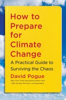 How To Prepare For Climate Change | A Practical Guide To Surviving The Chaos