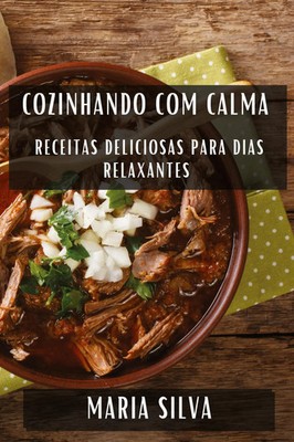 Maria Silva | Cozinhando com Calma | Taschenbuch | Portugiesisch (2023)