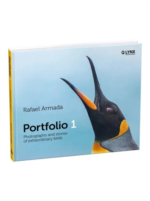 Portfolio 1. Photographs And Stories Of Extraordinary Birds Rafael Armada - Image 3