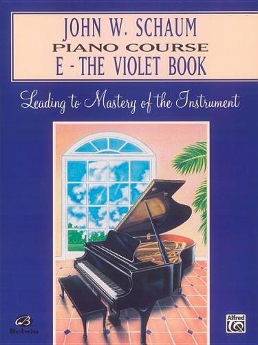 John W. Schaum Piano Course, E (Tascabile)