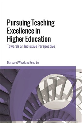 Pursuing Teaching Excellence in Higher Education: Towards an Inclusive...