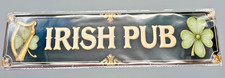 *Metall/Blech-Schild-" Irish Pub "-Retro-Deko/Bar-ca. 10x40cm