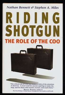 Riding Shotgun : The Role of the Coo. Bennett, Nathan and Stephen A. Miles: