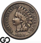 1859 Indian Head Cent Penny, First Year Issue