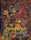 Rokfogo: The Mysterious Pre-Deluge Art of Richard S. Shaver by MR Richard Toronto (Paperback / softback, 2014)