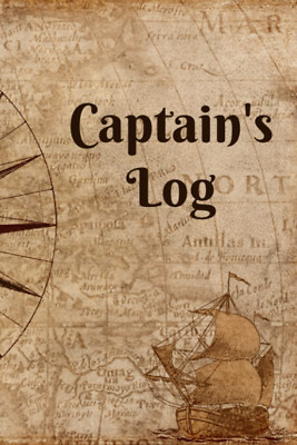 Captains Log: Boat Log Book and Journal for Sailboats Ships Yachts and Motor