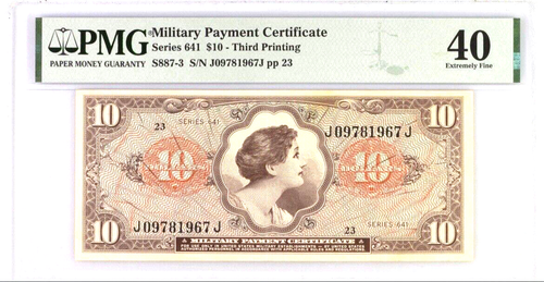 Military Payment Certificate, USA $10 Series 641 3rd Printing, PMG 40