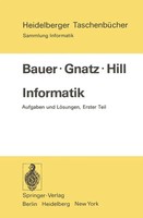 F. L. Bauer (U. A.) | Informatik | Taschenbuch | Deutsch | Xii | Springer
