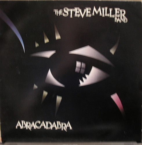 Steve Miller Band : VINYL LP - Abracadabra- Mercury- 6302 204 (1982)