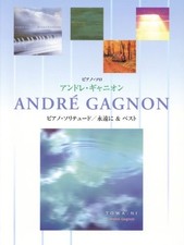 Piano Solo: Andr  Gagnon Solitude  Best - Japan Music Sheet Collection