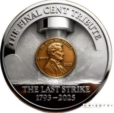 2025 Final Penny Tribute Coin – “Last Strike” Commemorative Medal
