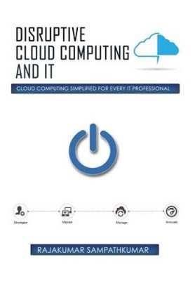 Disruptive Cloud Computing und so: Cloud Computing vereinfacht für jeden