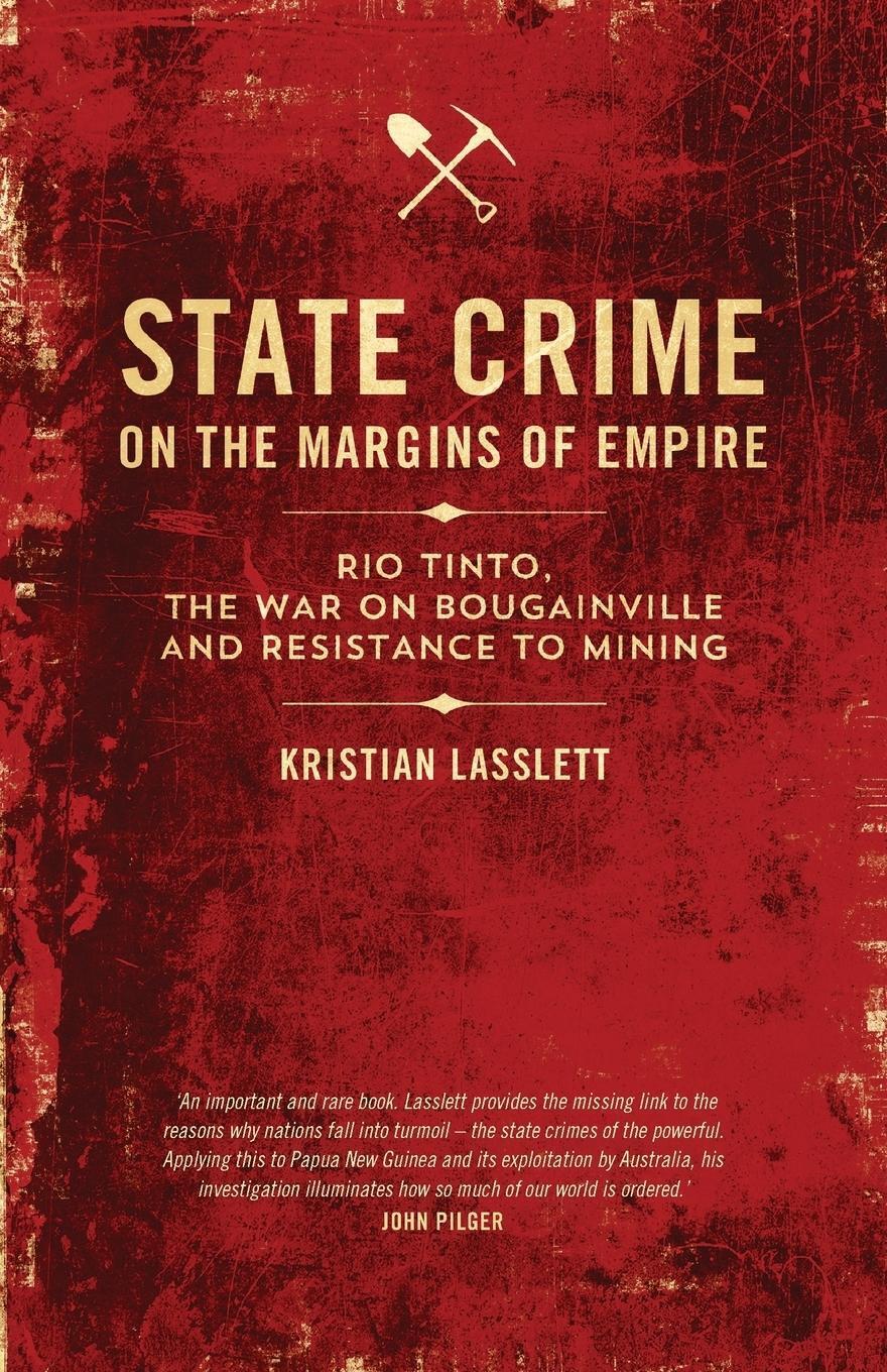 Thumbnail - State Crime On The Margins Of Empire | Kristian Lasslett | Taschenbuch