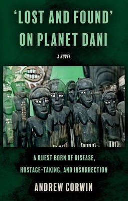 Andrew Corwin | 'Lost and Found' on Planet Dani | Taschenbuch | Englisch (2024)