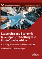 Chukwuemeka Ezenwa Osuigwe | Leadership And Economic Development Challenges...