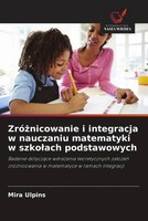 Mira Ulpins | Zró¿Nicowanie I Integracja W Nauczaniu Matematyki W Szko¿Ach...