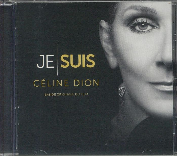 DION, Celine - Je Suis: Celine Dion (Soundtrack) - CD