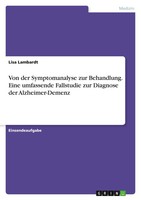 Lisa Lambardt | Von Der Symptomanalyse Zur Behandlung. Eine Umfassende...