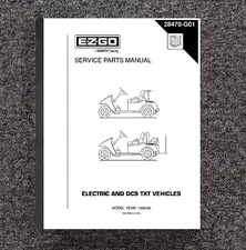1998 1999 Electric Golf Service Parts Manual Fits EZGO TXT Vehicles Golf Car - 