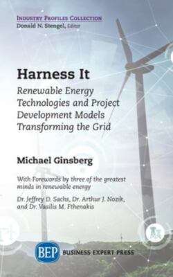 Harness It: Renewable Energy Technologies and Project Development Models Tran...