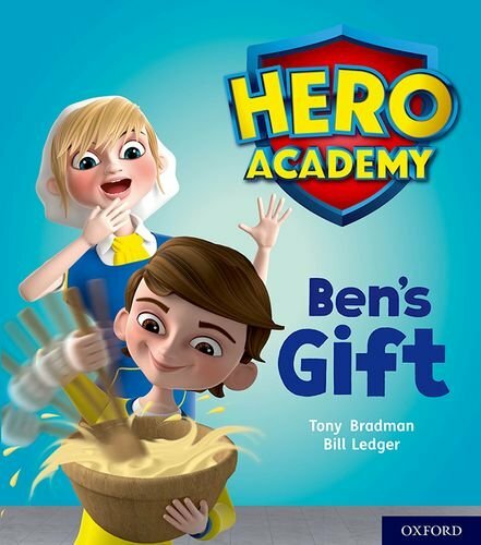Hero Academy: Oxford Level 4, Light Blue Book Band: Ben's Gift By Tony Bradman,