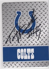 TIM HAUCK INDIANAPOLIS COLTS 1998 MONTANA AUTOGRAPHED PLAYING CARD