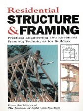 RESIDENTIAL STRUCTURE & FRAMING: PRACTICAL ENGINEERING & By Robert Randall VG