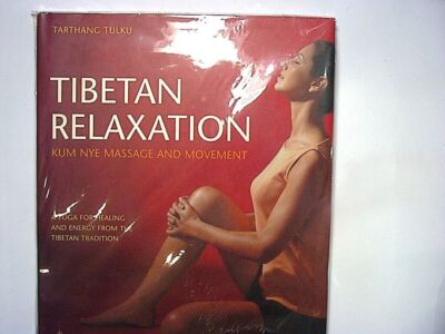 Tarthang Tulku - Tibetan Relaxation: Kum Nye Massage and Movement Hardcover New