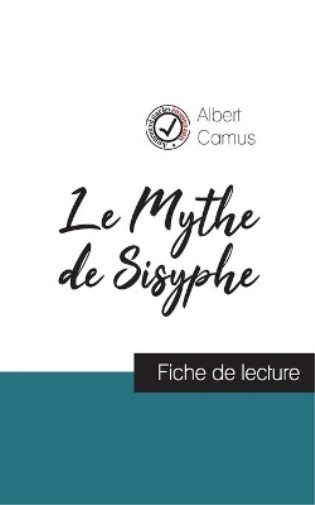 Albert Camus Le Mythe de Sisyphe de Albert Camus (fiche de lecture e (Tascabile)