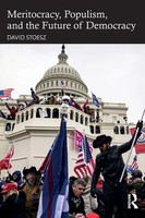 David Stoesz | Meritocracy, Populism, And The Future Of Democracy | Taschenbuch