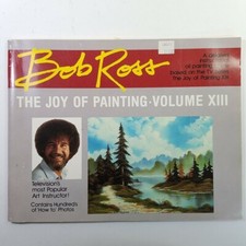 Bob Ross Joy of Painting Volume XIII 1988 First Printing