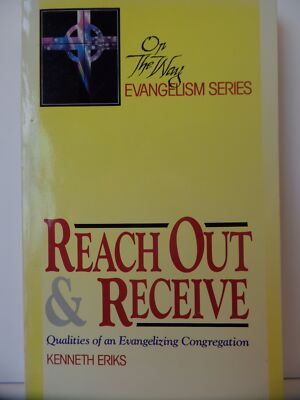 Reach out & receive: Qualities of an evangelizing congregation (On the way evang