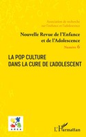 Emmanuelle Granier | La Pop Culture Dans La Cure De L'adolescent | Taschenbuch