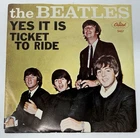 The Beatles “Ticket To Ride/Yes It Is” Vinyl 45 w/Picture Sleeve VG+