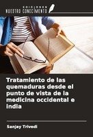 Tratamiento De Las Quemaduras Desde El Punto De Vista De La Medicina Occidental