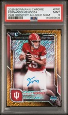 2025 Bowman U Chrome #BCA-FME Fernando Mendoza Gold Shimmer On Card Auto /50