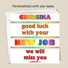 Personalised Sorry You're Leaving Card Your New Job Good Luck Colleague Miss You
