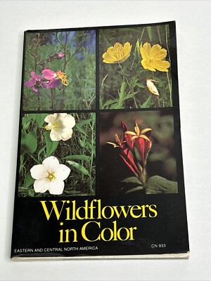 Wildflowers In Color Eastern & Central North America 1982 PB by Arthur Stupka