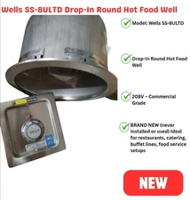 Wells SS-8ULTD Drop-In Round Hot Food Well 208V BRAND NEW Commercial