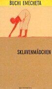 Sklavenmädchen von Emecheta, Buchi | Buch | Zustand gut