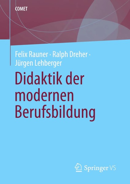 Didaktik Der Modernen Berufsbildung Felix Rauner (U. A.) Taschenbuch Comet Xxi-image