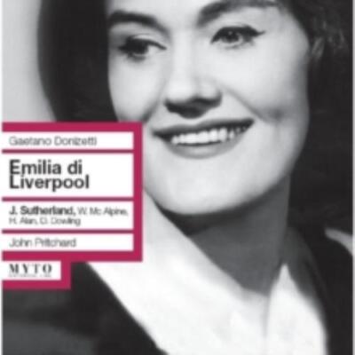 DONIZETTI/SUTHERLAND/MCALPINE/ALAN/DOWLING: EMILIA DI LIVERPOOL (HIGHLIGHTS - CD