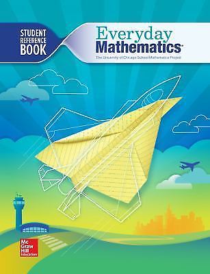 Everyday Mathematics 4, Grade 5, Student Reference Book by Bell et al.