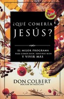 Las Que Comeria Jesus? Don Colbert Taschenbuch Kartoniert / Broschiert Spanisch