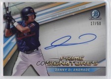 2022 Bowman Chrome Prime Signatures /50 Danny De Andrade #PCS-DD Auto 9v7