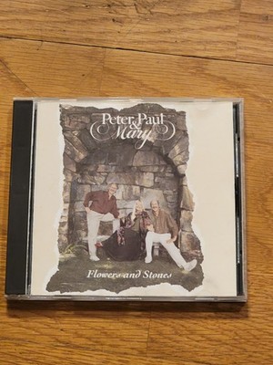 Peter Paul & Mary   Flowers and Stones CD Folk Acoustic Harmony