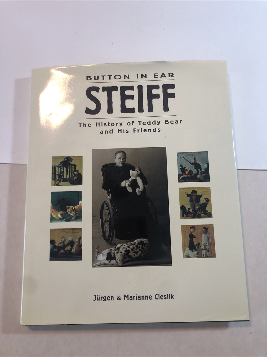 洋書 BUTTON IN EAR: The History of the Teddy Button in ear Steiff The history of teddy bear and his friends
